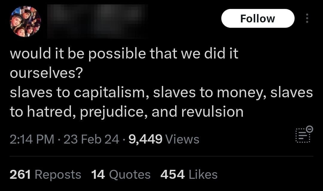 Feb 23, 2024, Twitter screenshot, daily bts lyrics: would it be possible that we did it ourselves? slaves to capitalism, slaves to money, slaves to hatred, prejudice, and revulsion