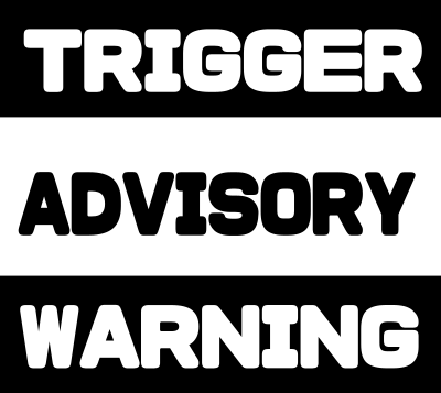 Trigger Advisory Warning