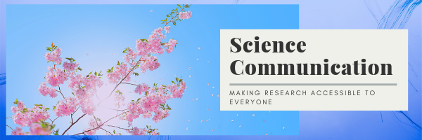Science Communication, Making Research Accessible to Everyone